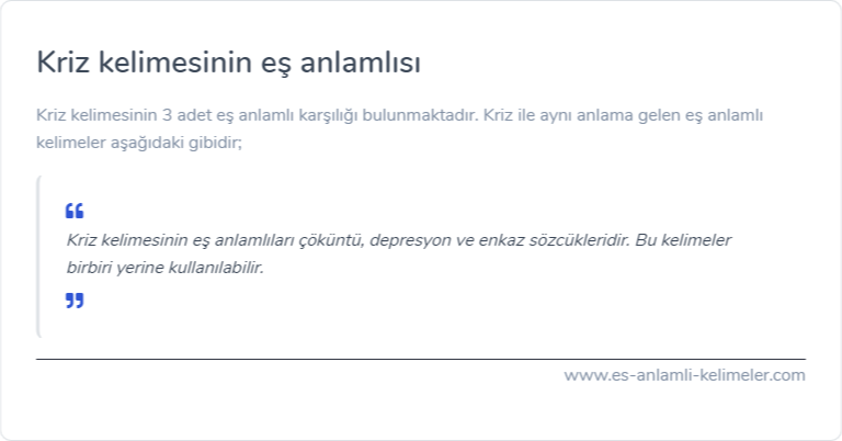 Kriz kelimesinin eş anlamlısı