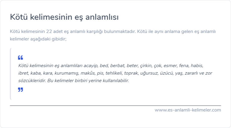 Kötü kelimesinin eş anlamlısı ne?