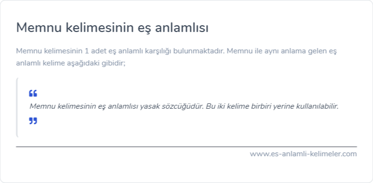 Memnu eş anlamlısı ne?