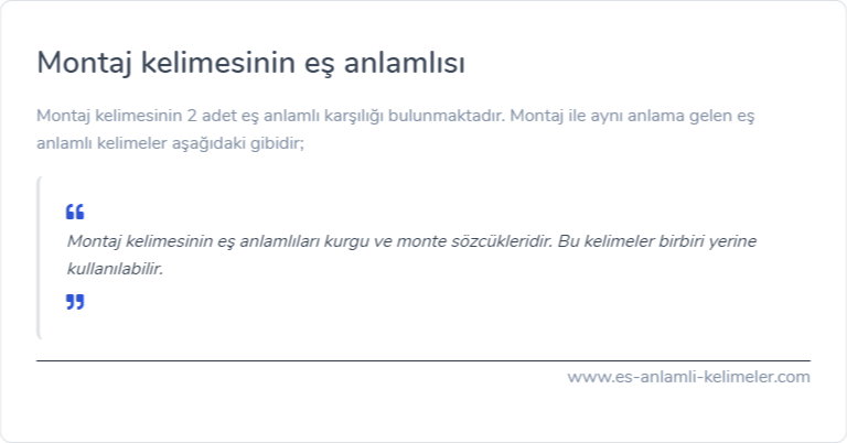 Montaj eş anlamlısı