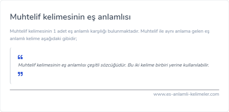 Muhtelif eş anlamlısı ne?