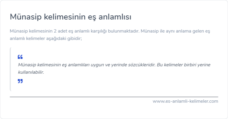 Münasip eş anlamlısı ne?