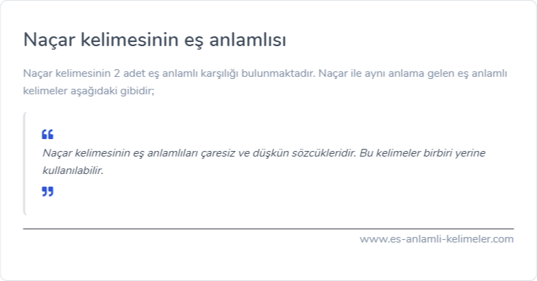 Naçar kelimesinin eş anlamlısı ne?