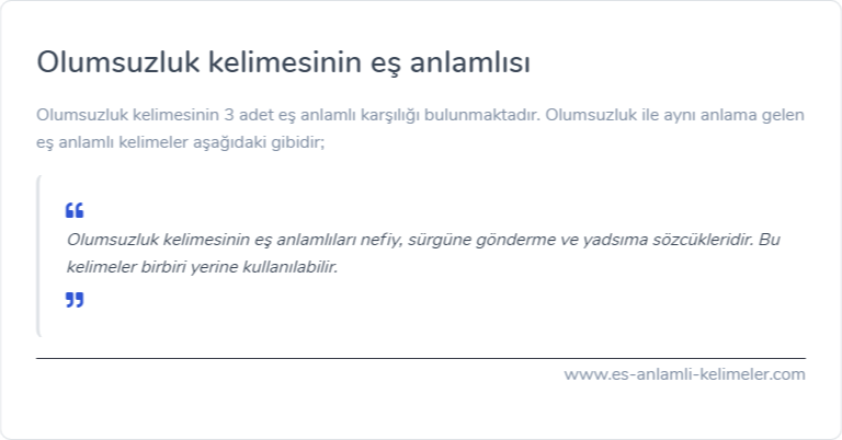 Olumsuzluk eş anlamlısı nedir?