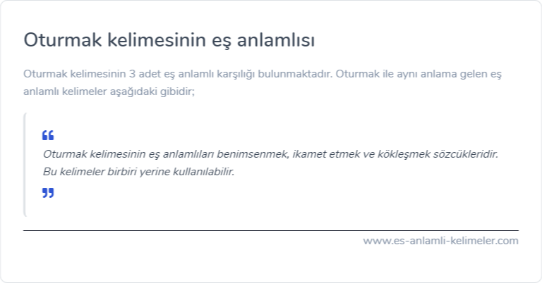 Oturmak kelimesinin eş anlamlısı