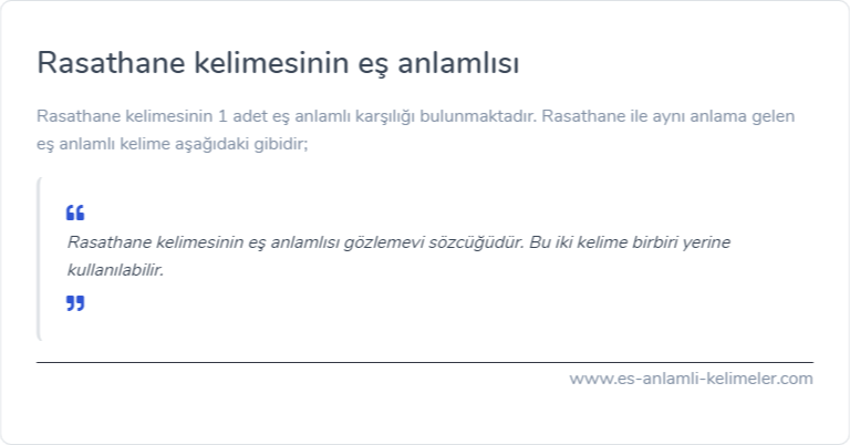 Rasathane kelimesinin eş anlamlısı ne?