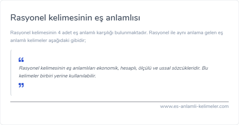 Rasyonel eş anlamlısı nedir?