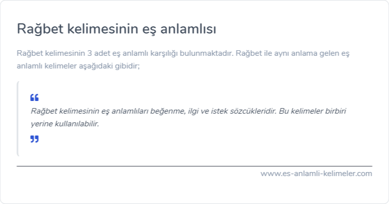 Rağbet kelimesinin eş anlamlısı
