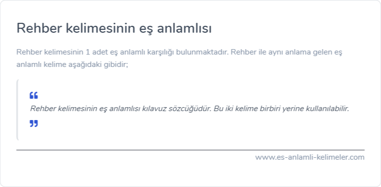 Rehber eş anlamlısı nedir?