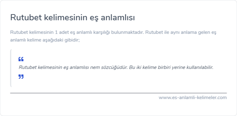 Rutubet kelimesinin eş anlamlısı ne?