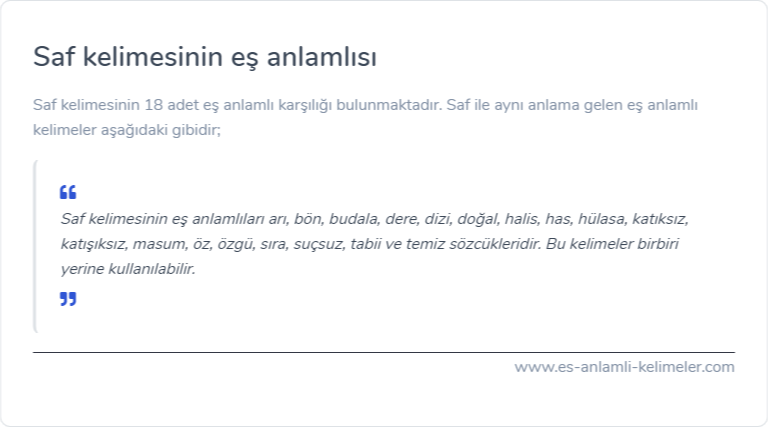 Saf eş anlamlısı nedir?