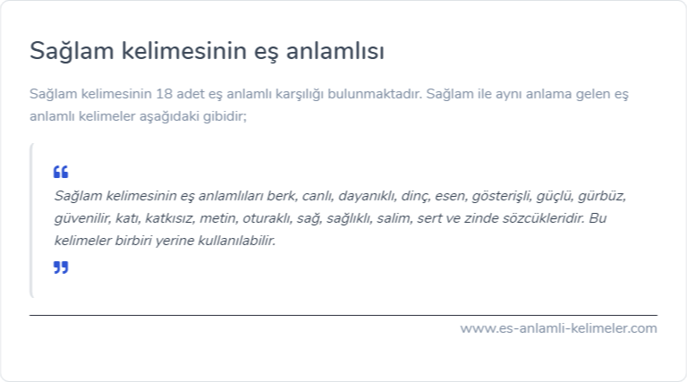 Sağlam kelimesinin eş anlamlısı ne?