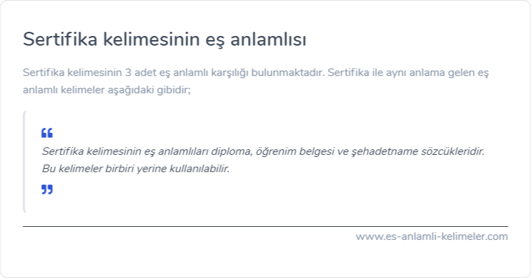 Sertifika kelimesinin eş anlamlısı