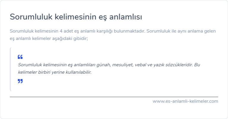 Sorumluluk eş anlamlısı nedir?