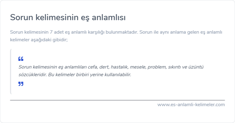 Sorun eş anlamlısı nedir?