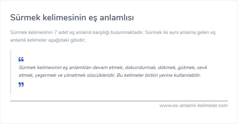 Sürmek eş anlamlısı nedir?