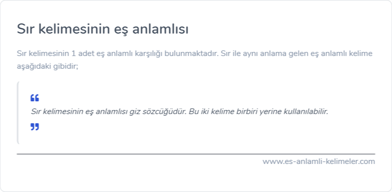 Sır eş anlamlısı ne?