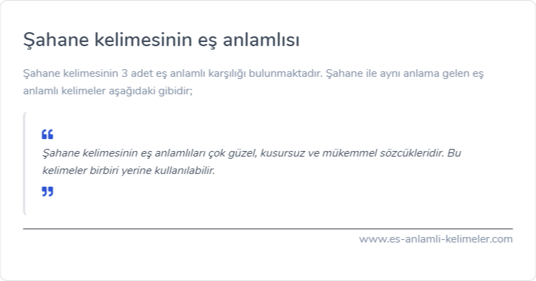 Şahane eş anlamlısı