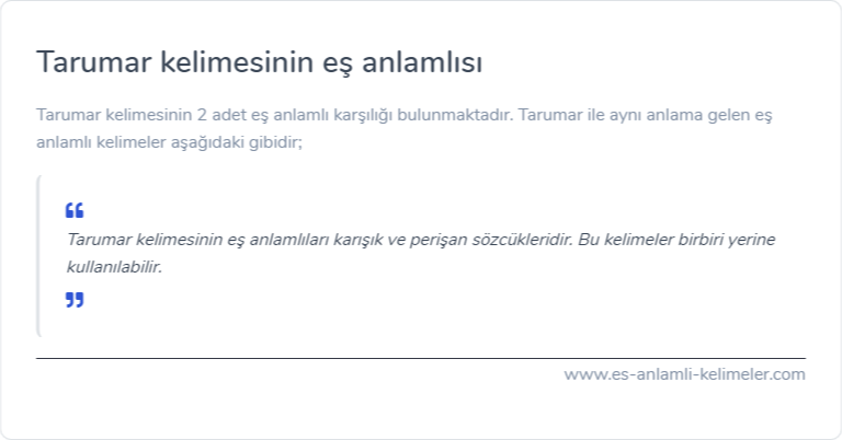 Tarumar eş anlamlısı