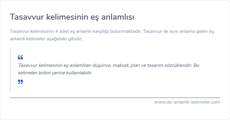 Tasavvur eş anlamlısı nedir?