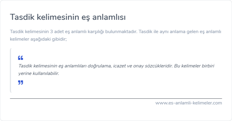 Tasdik eş anlamlısı
