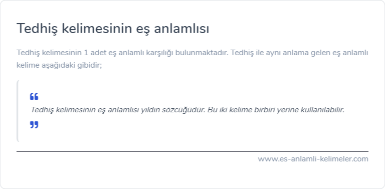 Tedhiş eş anlamlısı nedir?