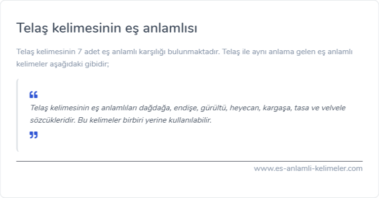 Telaş eş anlamlısı nedir?
