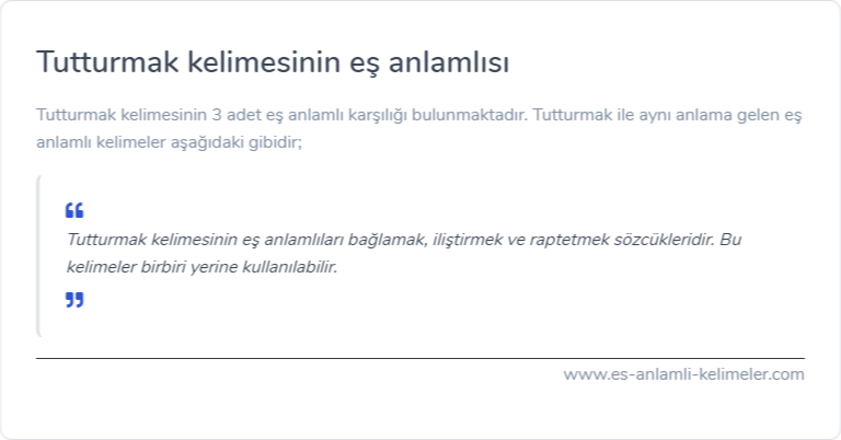 Tutturmak kelimesinin eş anlamlısı