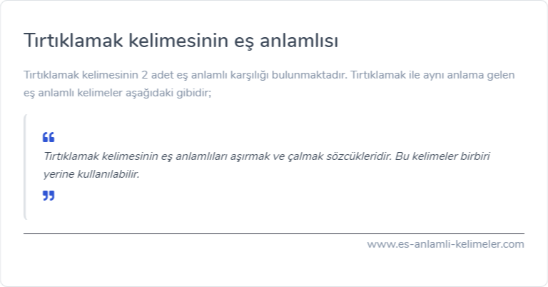 Tırtıklamak eş anlamlısı ne?