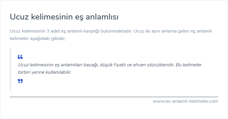 Ucuz kelimesinin eş anlamlısı nedir?