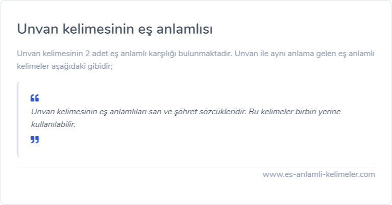 Unvan eş anlamlısı ne?