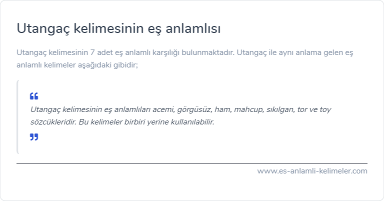 Utangaç kelimesinin eş anlamlısı ne?