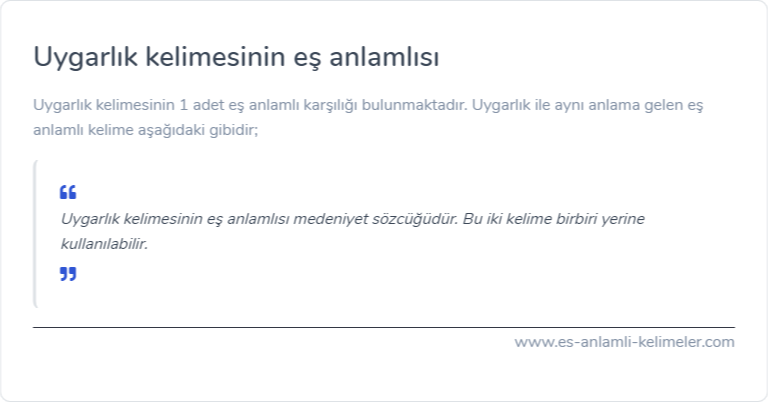 Uygarlık eş anlamlısı