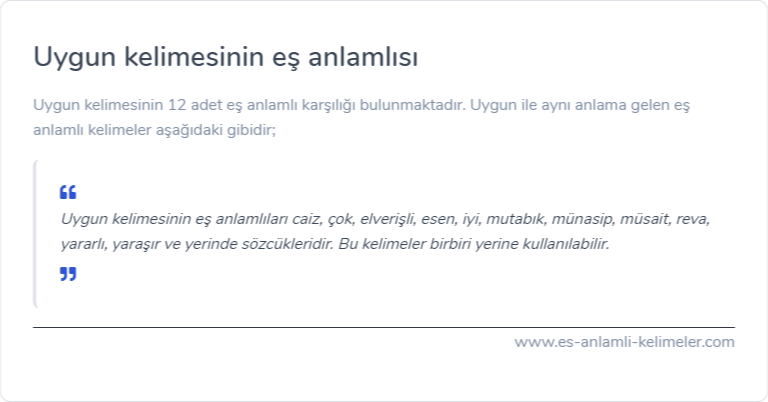 Uygun kelimesinin eş anlamlısı nedir?