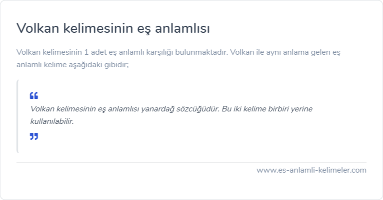 Volkan eş anlamlısı ne?