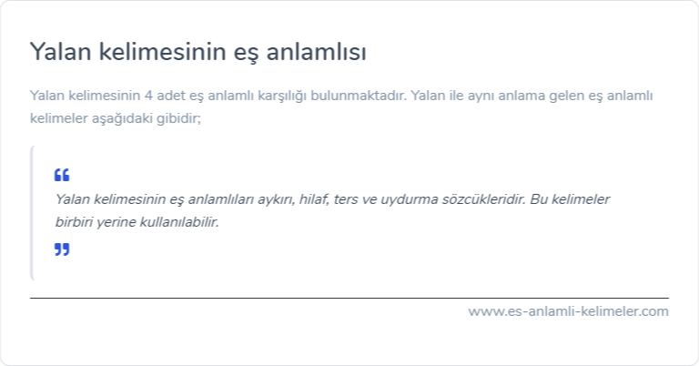Yalan eş anlamlısı nedir?