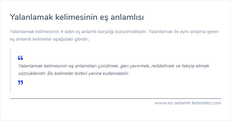 Yalanlamak eş anlamlısı nedir?
