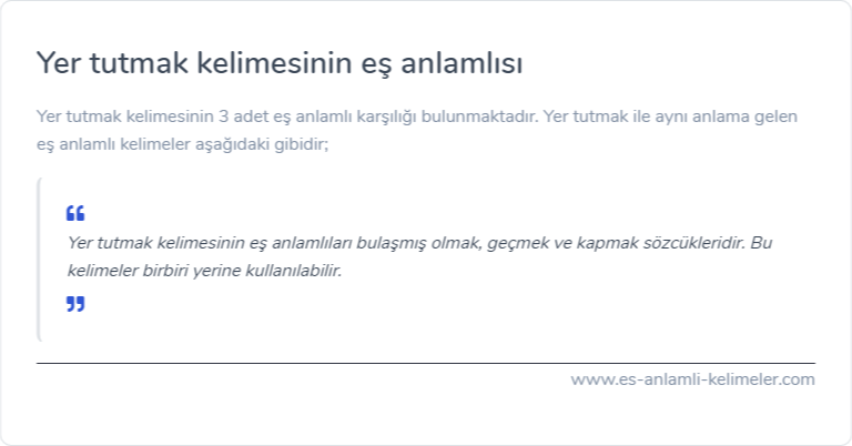 Yer tutmak eş anlamlısı