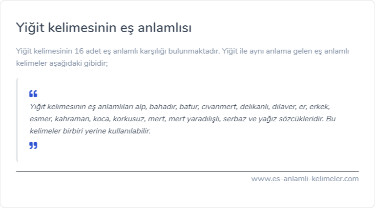 Yiğit kelimesinin eş anlamlısı nedir?